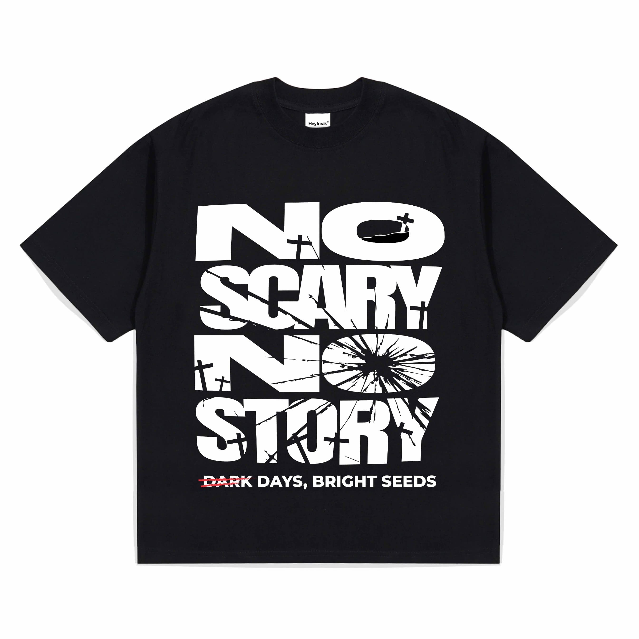 T-shirt Oversize Scary No Story